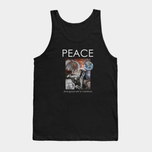 Prolife Peace to Mankind and Good Will Tank Top